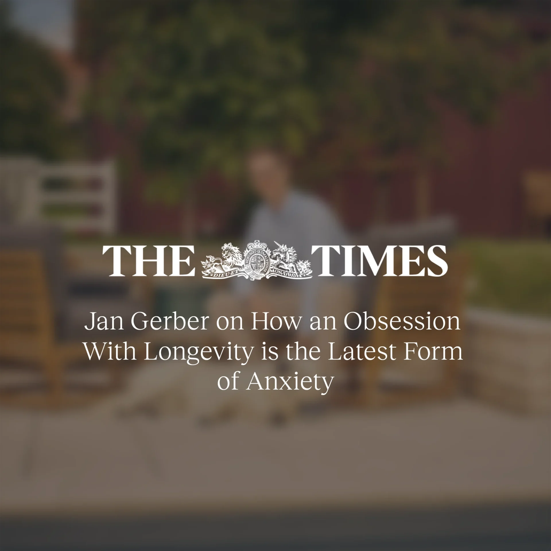 Jan Gerber on how an obsession with longevity is the latest form of anxiety – The Times
